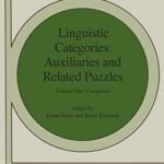 Linguistic Categories: Auxiliaries and Related Puzzles: Volume One: Categories: 19 (Studies in Linguistics and Philosophy)